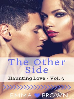 cover image of The Other Side (Haunting Love--Volume 3)
